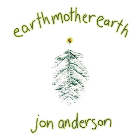 Jon Anderson Earth Mother Earth New CD Presale