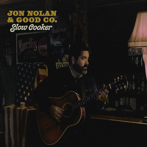 Jon Nolan & Good Co Slow Cooker And New CD Presale