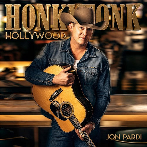 Jon Pardi Honkytonk Hollywood New CD Presale