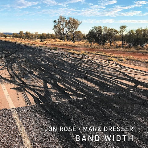 Jon Rose Band Width New CD