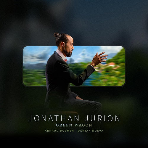 Jonathan Jurion Green Wagon New CD Presale