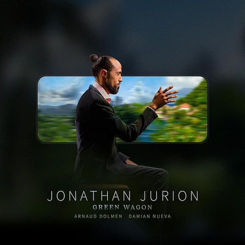 Jonathan Jurion Green Wagon New CD Presale