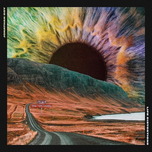 Jonathan Roy Life Distortions New CD