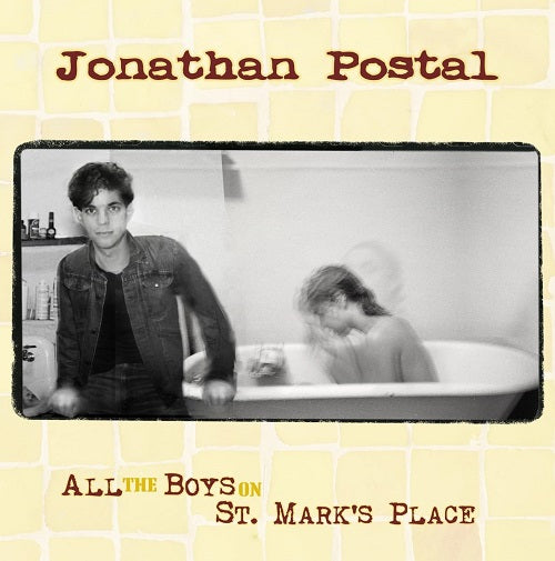 Jonathon Postal All the Boys on St Marks Place New CD
