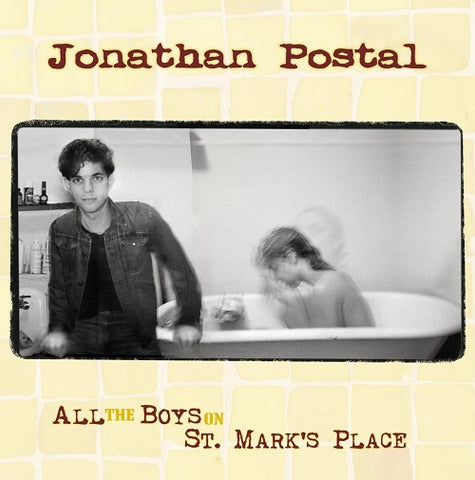 Jonathon Postal All the Boys on St Marks Place New CD
