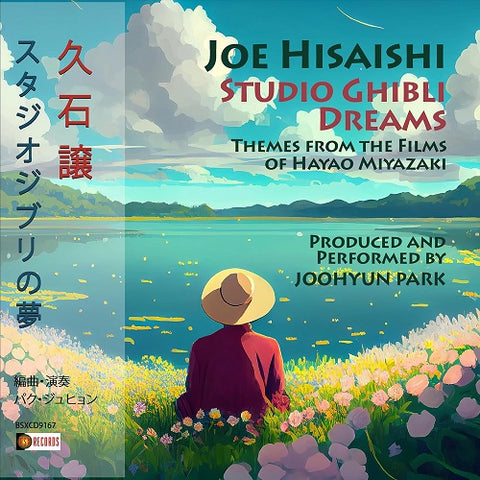 Joohyun Park Joe Hisaishi Studio Ghibli Dreams New CD