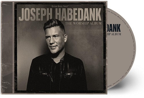 Joseph Habedank The Worship Album New CD Presale