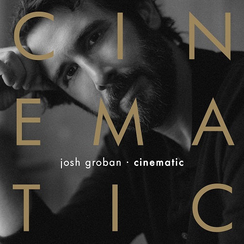 Josh Groban Cinematic New CD Presale