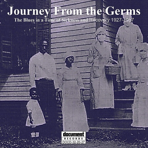 Journey From The Germs The Blues In A Time Of Sickness And Recovery CD