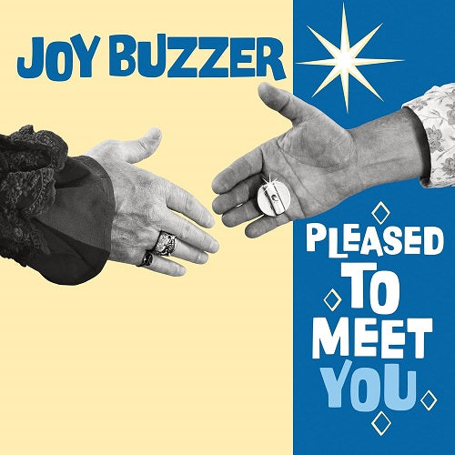 Joy Buzzer Pleased To Meet You New CD