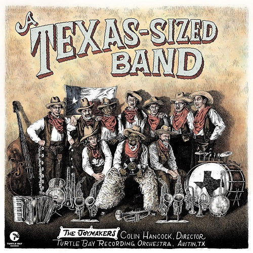 Joymakers A Texas Sized Band New CD Presale