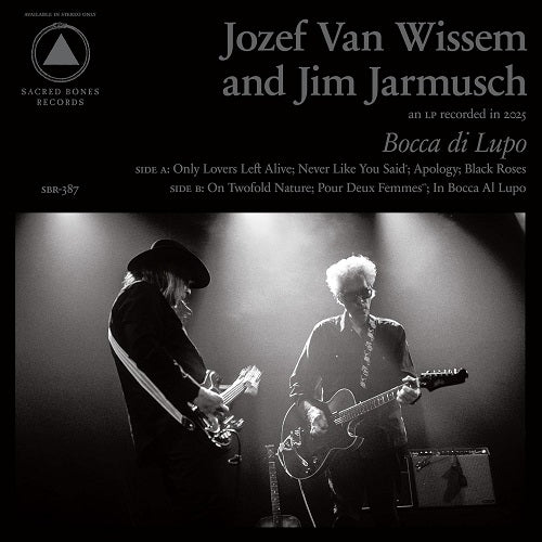 Jozef Van Wissem & Jim Jarmusch Bocca Di Lupo and Mouth of the Wolf CD Presale