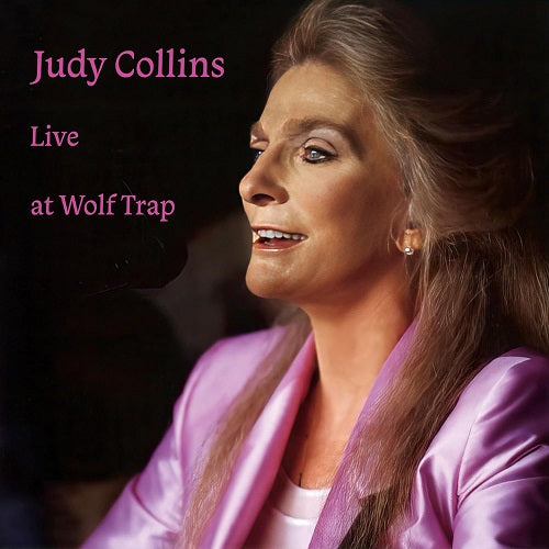 Judy Collins Live At Wolf Trap New CD
