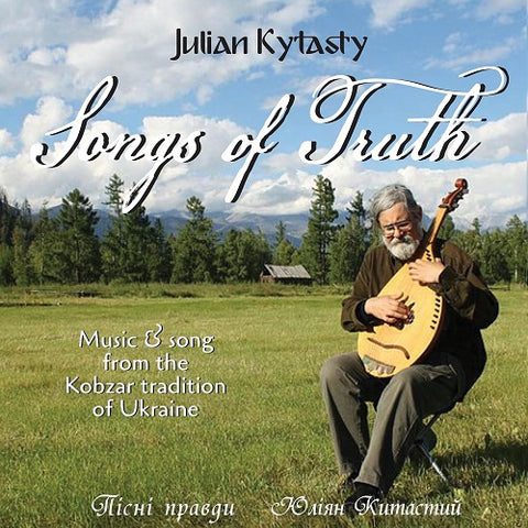 Julian Kytasty Songs of Truth New CD Presale