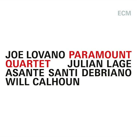 JULIAN LAGE ASANTE SANTI DEBRIANO Joe Lovano Paramount Quartet CD Presale