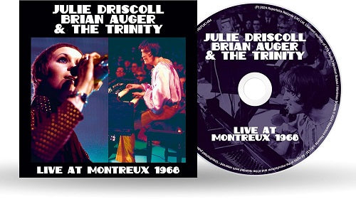 Julie Driscoll Brian Auger & The Trinity Live at Montreux 1968 And New CD