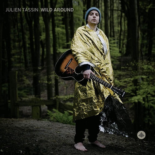 Julien Tassin Wild Around New CD