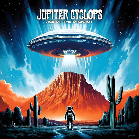Jupiter Cyclops Age of the Ufonaut New CD