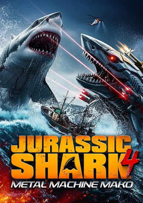 Jurassic Shark 4 Metal Machine Mako Four New DVD Presale