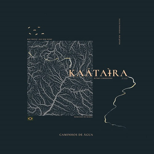 Kaatayra Caminhos de Agua New CD Presale