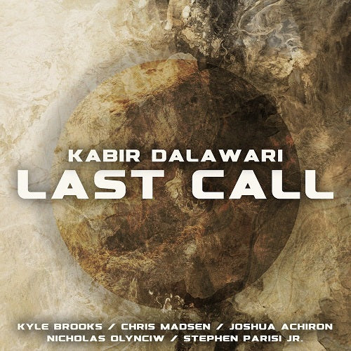Kabir Dalawari Last Call New CD