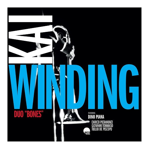 KAI WINDING DINO PIANA ENRICO PIERANUNZI Duo Bones New CD Presale