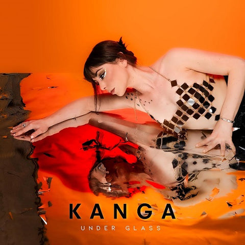 Kanga Under Glass New CD