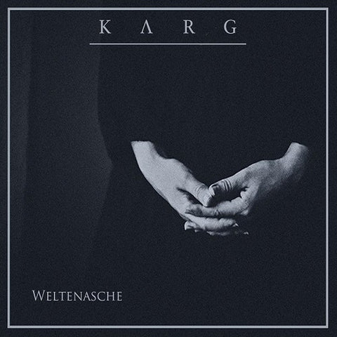 Karg Weltenasche New CD