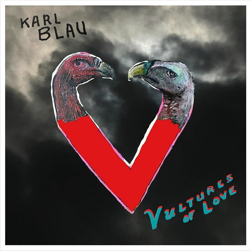 Karl Blau Vultures of Love New CD