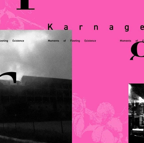 KARNAGE Moments Of Fleeting Existence New CD