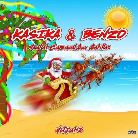Kasika & Benzo Noel Et Carnaval Aux Antilles Volume 1 2 One Two And 2 Disc CD