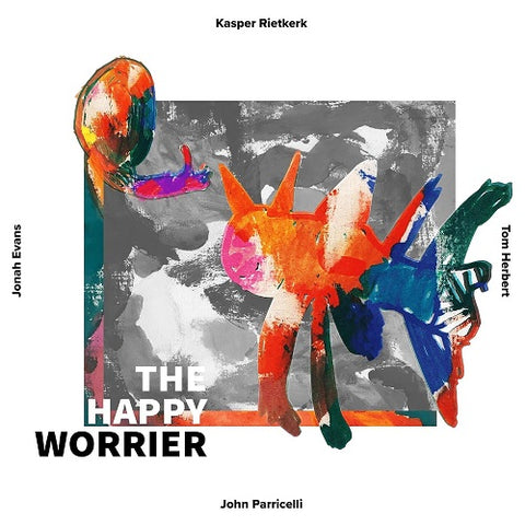 Kasper Rietkerk The Happy Worrier New CD Presale