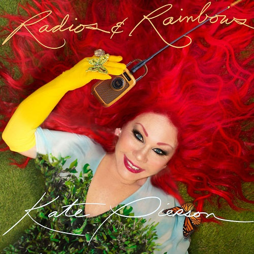 Kate Pierson Radios and Rainbows & New CD