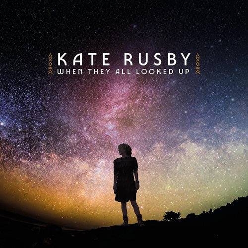 KATE RUSBY When They All Looked Up New CD Presale
