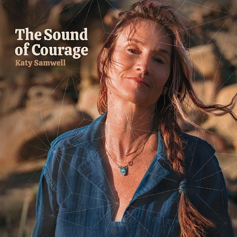 Katy Samwell The Sound of Courage New CD Presale