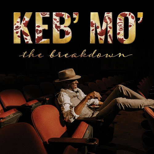 Keb Mo The Breakdown New CD Presale