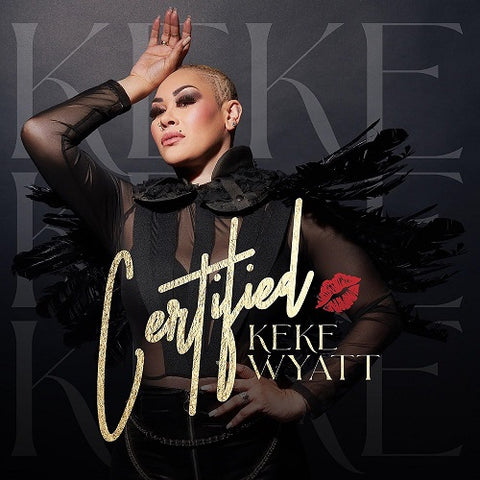 Keke Wyatt Certified New CD
