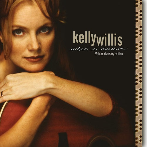 Kelly Willis What I Deserve New CD