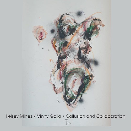 Kelsey Mines Collusion And Collaboration & New CD Presale