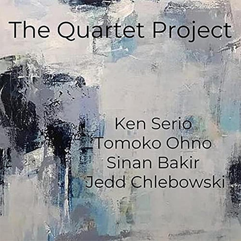 Ken Serio The Quartet Project New CD