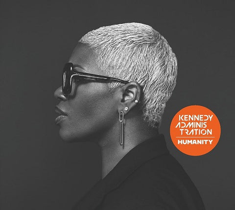 Kennedy Administration Humanity New CD Presale