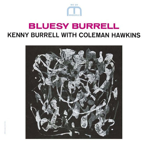 KENNY BURRELL COLEMAN HAWKINS Bluesy Burrell New CD
