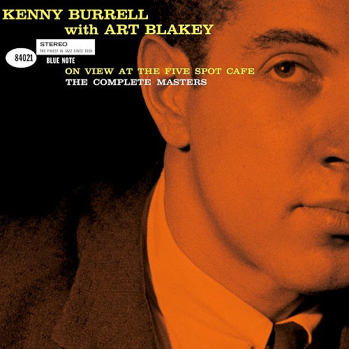 Kenny Burrell with Art Blakey On View at the Five Spot Cafe 2 Disc CD Presale