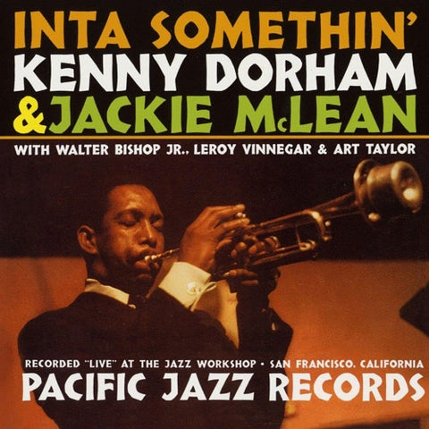 KENNY DORHAM JACKIE MCLEAN Inta Somethin Remastered New CD
