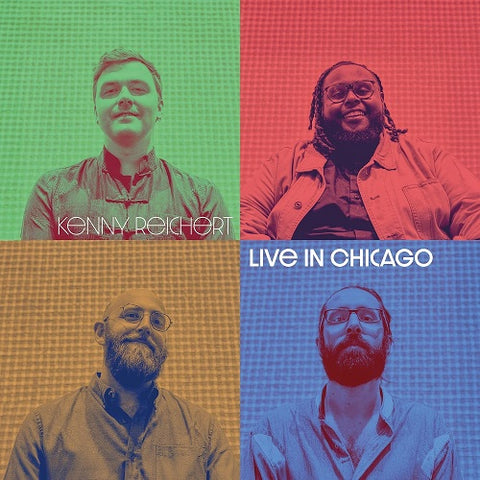 Kenny Reichert Live in Chicago New CD Presale