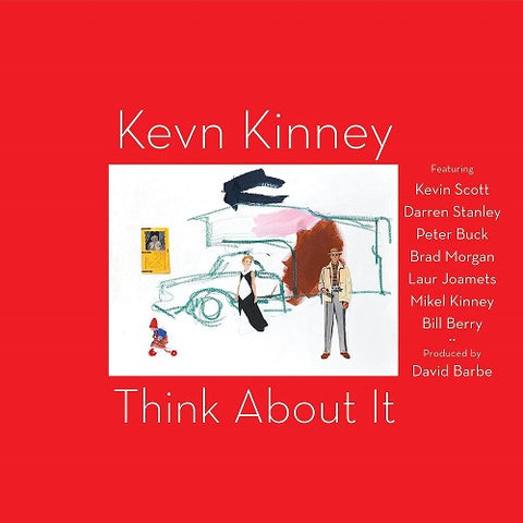 Kevn Kinney Think About It New CD