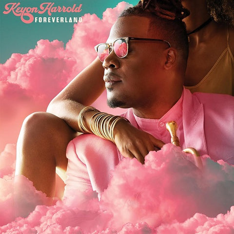 Keyon Harrold Foreverland New CD