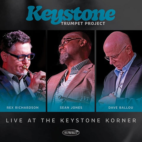Keystone Trumpet Project Live at the Keystone Korner New CD Presale