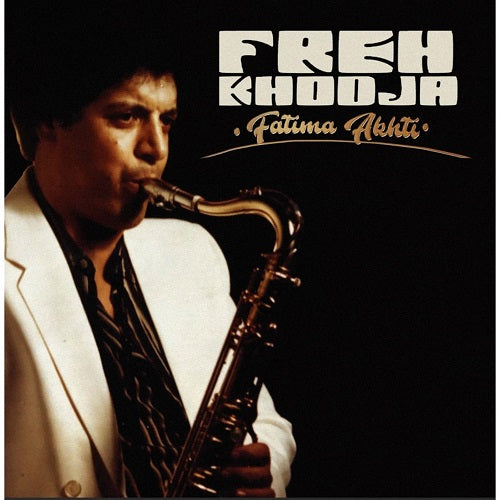 Khodja Khodja Fatima Akhti 2 Disc New CD