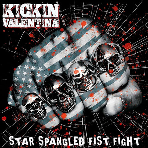 Kickin Valentina Star Spangled Fist Fight New CD